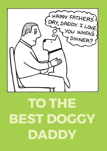 happy daddy Father's Day Card 24607 created by Off The Leash Cartoons by Rupert Fawcett