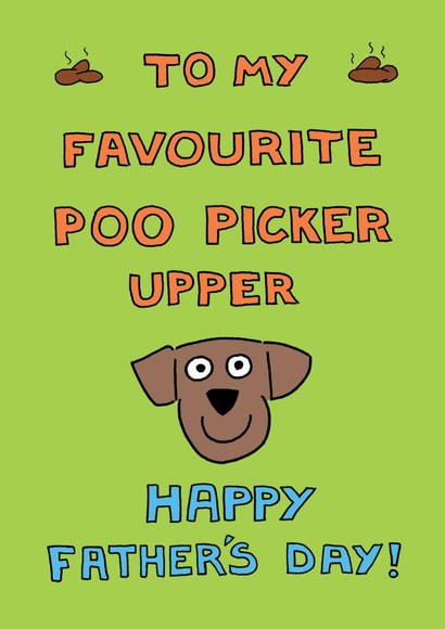 Happy Father's Day to my Favourite Poo Picker Upper created by Off The Leash Cartoons by Rupert Fawcett