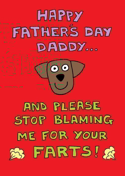 Stop blaming me for your farts card created by Off The Leash Cartoons by Rupert Fawcett