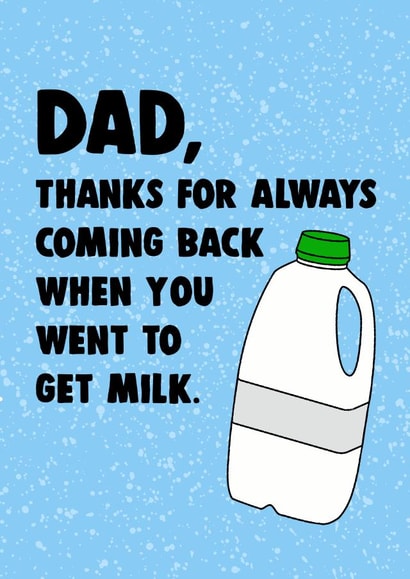 Thanks for coming back Father's Day card created by Pottsy Prints
