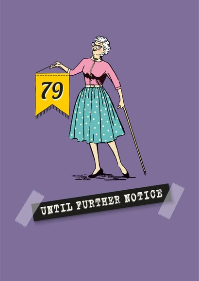 Her funny 80th milestone age denial card created by The Typecast Gallery