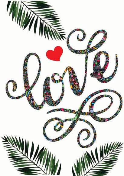 Love tropical background card created by Jeff Kariuki