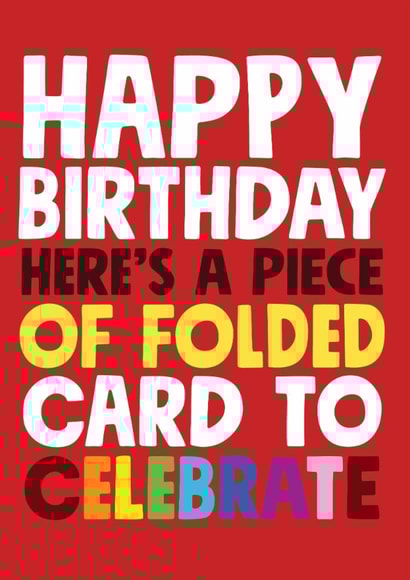 Funny folded card to celebrate birthday card created by Roll Creative