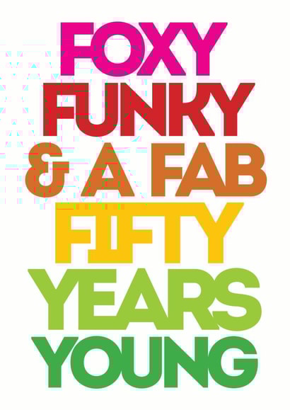 Foxy Funky & A Fab Fifty years young created by Lizzie O'Grady