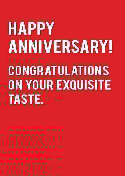 Funny Typography Anniversary Card - Congratulations On Your Exquisite Taste created by Redback Cards