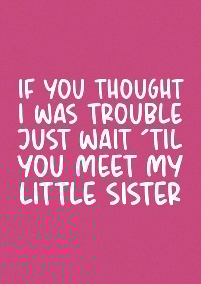 Wait Til You Meet My Little Sister Thank You Teacher Card created by Brogan Thomas