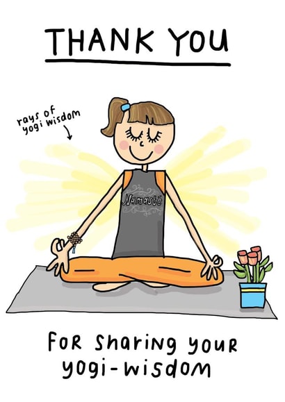 yoga teacher Thank You Card 4664 created by Che Dyer