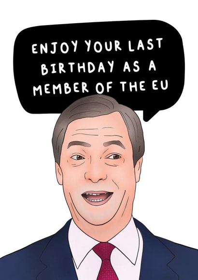 nigel farage Birthday Card 10076 created by Hey Huns It's Nicole