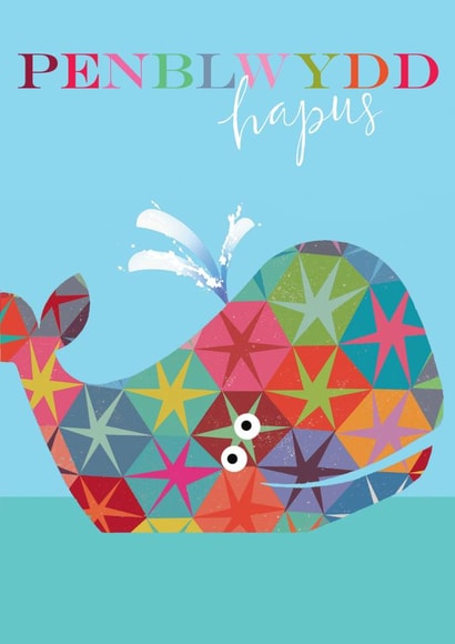 welsh birthday card - whale - penblwydd hapus - funny and cute created by Kali Stileman