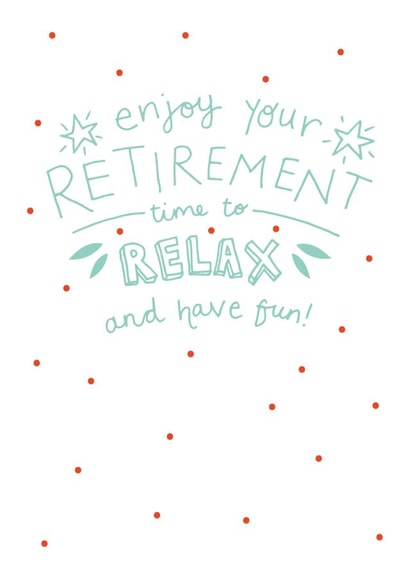 enjoy time Retirement Card 1434 created by Megan Claire