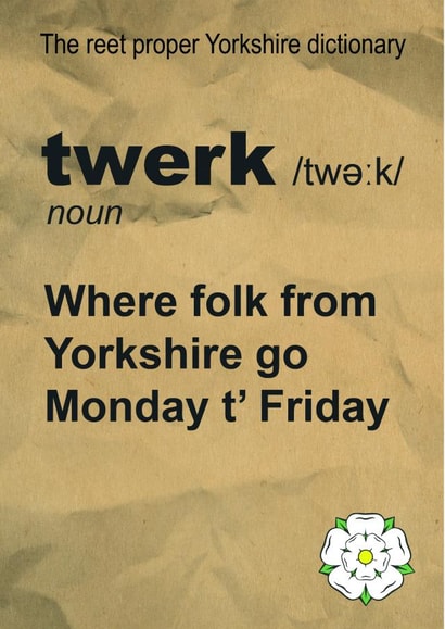 yorkshire funny Just because Card 13504 created by Oh My! Designs