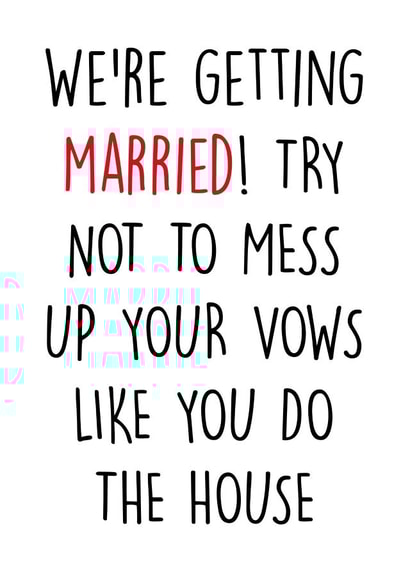 We're getting married - funny wedding card created by Pack a Punch Designs