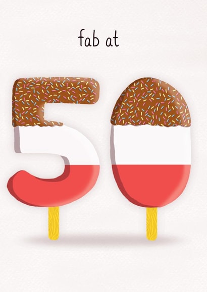 Fab at 50 - Cute 50th Birthday created by All The Best