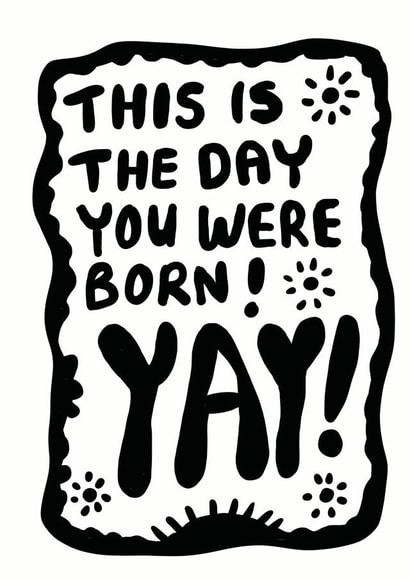 born today Birthday Card 15768 created by SirenSeventyOne