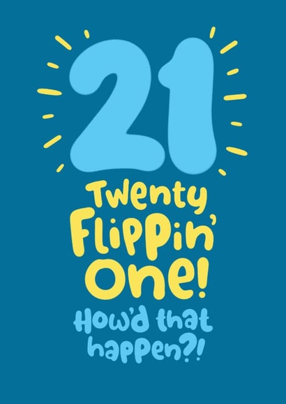 21st Birthday Card For Him created by Pink wink