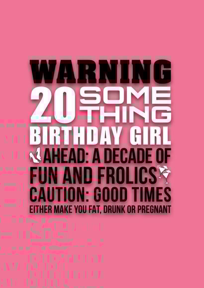 Funny 20 something birthday card. created by Pendrea Noye