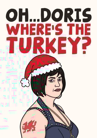 Nessa Gavin and Stacey Christmas Card - Oh...Doris Where's The Turkey? created by Studio Doodles