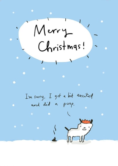 Cute and funny Christmas card - dog poop - excited Christmas message created by Sarah Ray