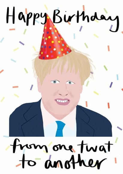 Funny Boris Johnson Birthday Card 1001 created by Sweetlove Press