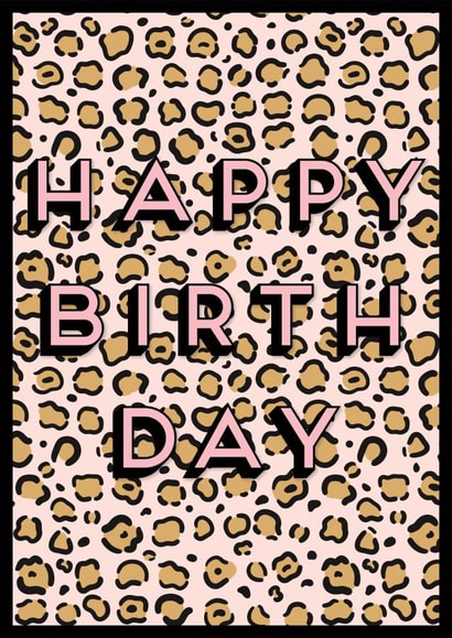 leopard print Birthday Card 13371 created by Chloe Turner