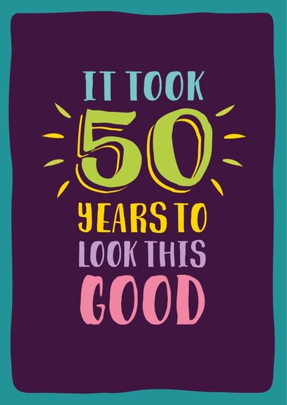 Funny 50th age milestone birthday card for him or her created by The Typecast Gallery