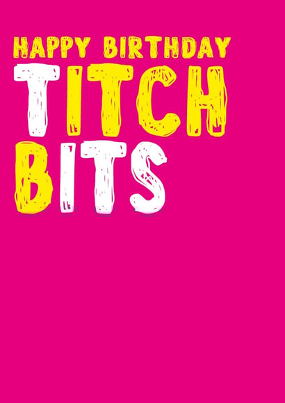 HAPPY BITCH Birthday Card 8173 created by Filthy Sentiments