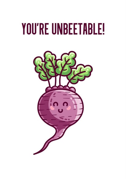 Unbeatable Cute Beetroot Pun Card created by Flaming Imp