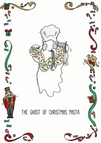 The Ghost of Christmas Pasta Card created by Kat Willott