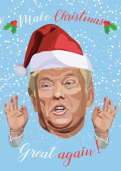 Make Christmas Great Again created by Nina C'e