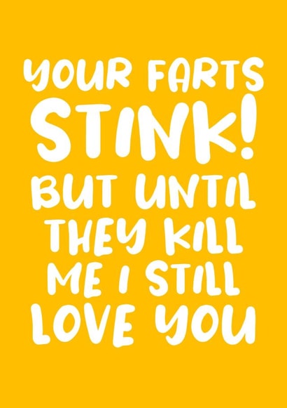 Your farts stink... created by Absolutely Bananas Co.