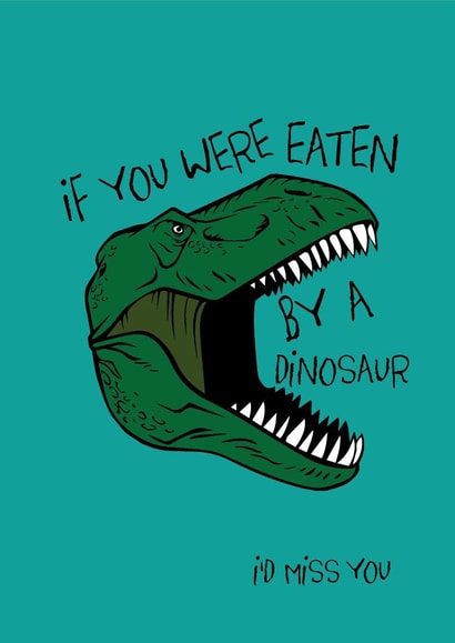 dinosaur eaten Valentines Day Card 13466 created by Phaedra Peer
