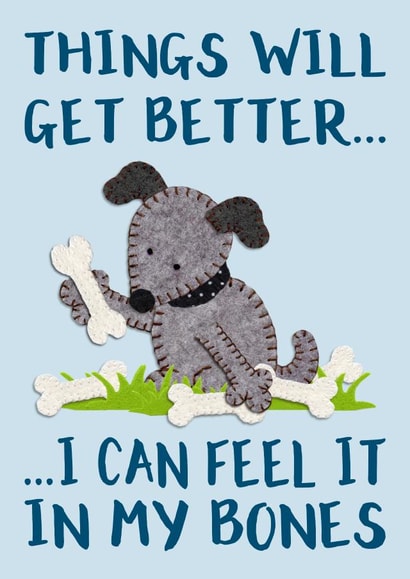 bones dog Get Well Card 12048 created by Presents Felt