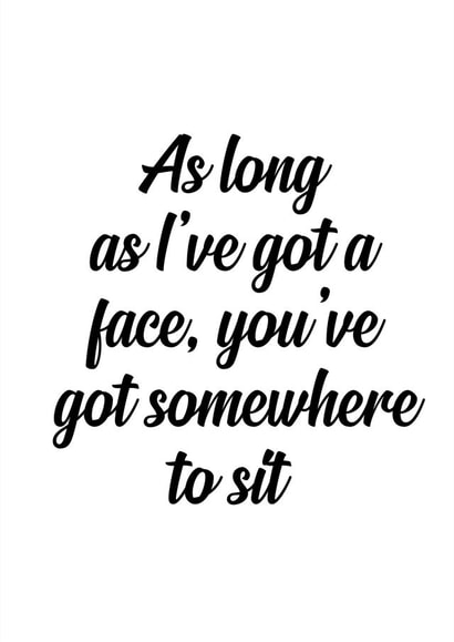 as long as face Valentines Day Card 39497 created by The Sweary Card Co