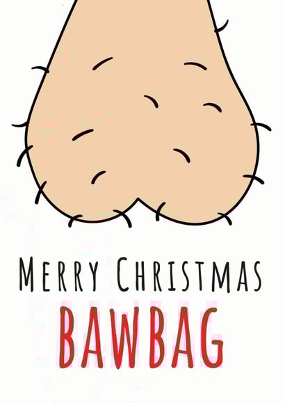 bawbag balls Christmas Card 16060 created by Total Bad Cards