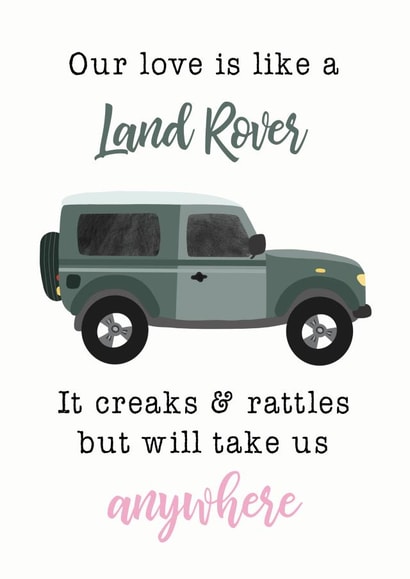 Funny Valentines Day Card - Land Rovers - Our Love Is Like A Range Rover created by Nicole Julia