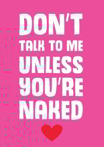 talk unless Valentines Day Card 31447 created by Mostly Beautiful