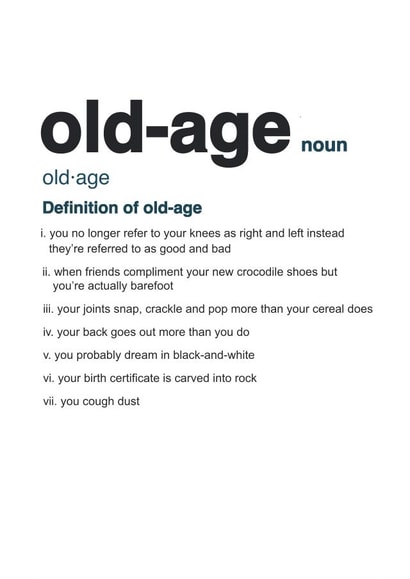 old age definition Birthday Card 5712 created by Redrakoon