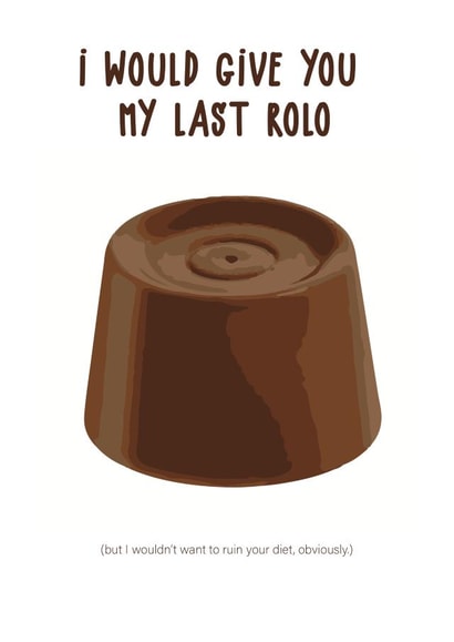 Rolo Diet Valentines Day Card 39220 created by Maya Rose Creations