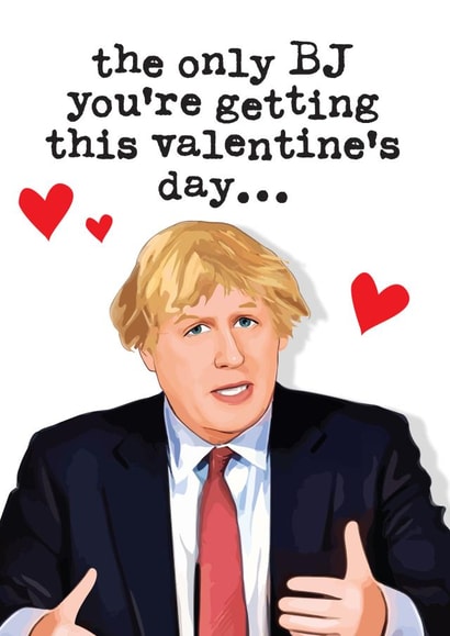 Rude Funny BJ Boris Johnson Valentine's Day Card created by Mrs Best Paper Co.