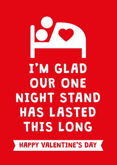 one night stand glad Valentines Day Card 4124 created by Cookie Design