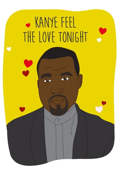 Kanye West Lion King Valentines Day Card 40375 created by I Made A Card