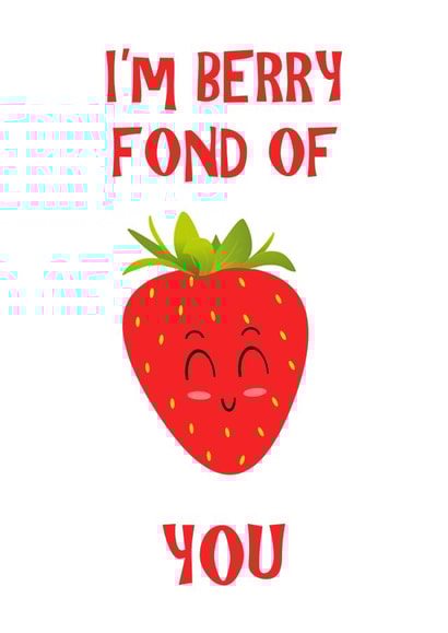 Berry Im Berry Fond of You Card 40586 created by Eilidh Murphy