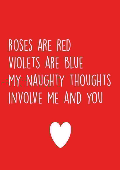 Cheeky Typography Poem Anniversary Card / Valentines Day Card - Roses Are Red - My Naughty Thoughts Involve Me And You created by Pack a Punch Designs