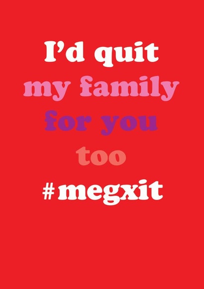 megxit quit Anniversary Card 30977 created by Joanna Myles