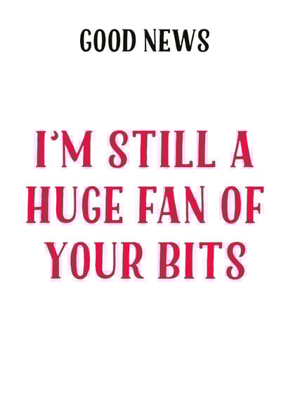 good news still a huge fan Valentines Day Card 35806 created by Tia Russell