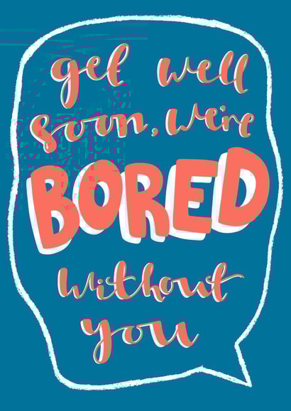bored work Get Well Card 16255 created by Milly Iris