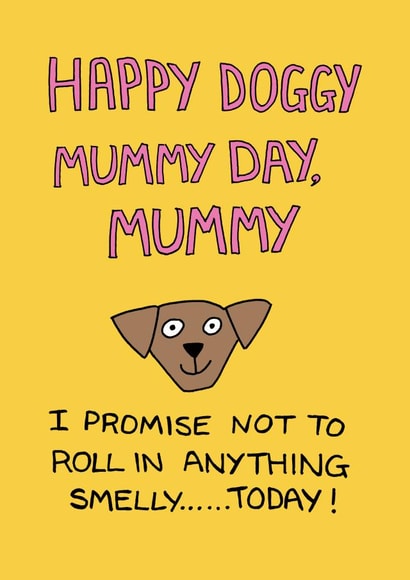 Cheeky Mother's Day card for a dog mum created by Off The Leash Cartoons by Rupert Fawcett