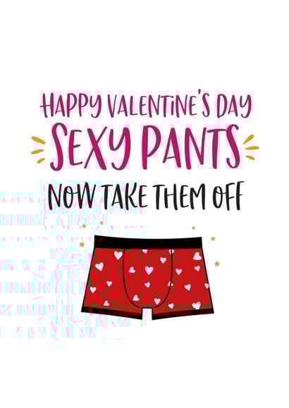 sexy pants Valentines Day Card 38191 created by Beehive Design