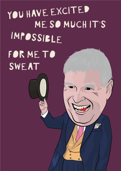 prince andrew excited me Valentines Day Card 40786 created by Left Hand Luke
