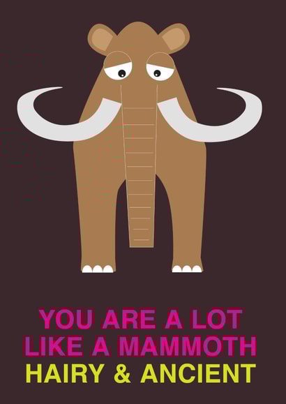 mammoth funny Card 23068 created by Angelica Yiacoupis